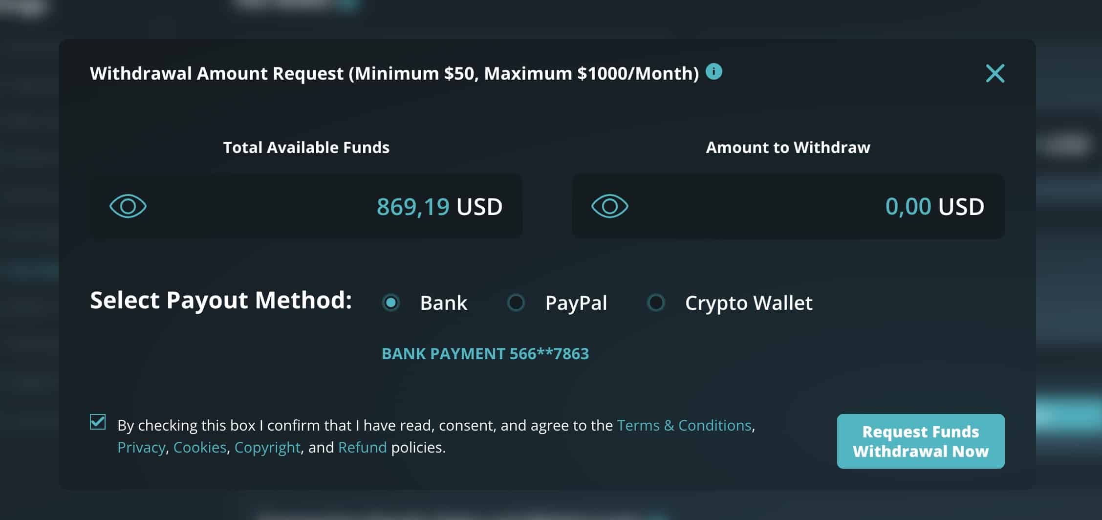 Withdrawal Amount Request (Minimum $50, Maximum $1000/Month)